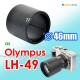 Olympus LH-49 - JJC遮光罩 M.Zuiko Digital ED 60mm f/2.8 Macro 鏡頭 46mm E-PL2 E-P3 Lens Hood